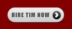 Get in touch and hire Tim now